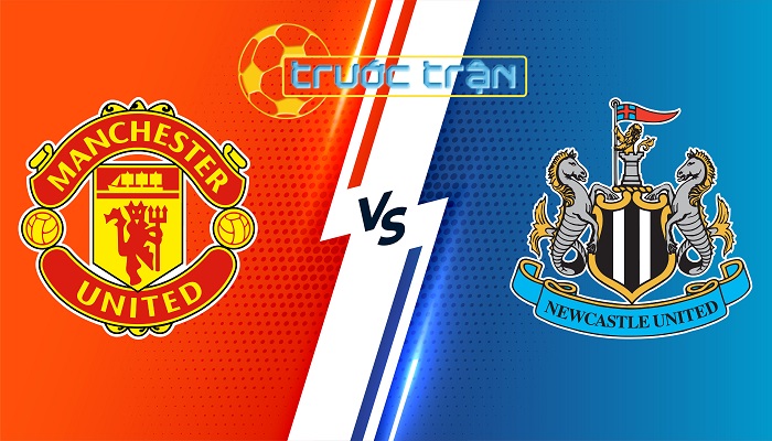 Manchester United vs Newcastle – Soi kèo hôm nay 02h00 16/05/2024 – Ngoại Hạng Anh