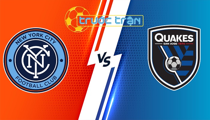 New York City vs San Jose Earthquakes – Soi kèo hôm nay 06h30 01/06/2024 – Nhà Nghề Mỹ