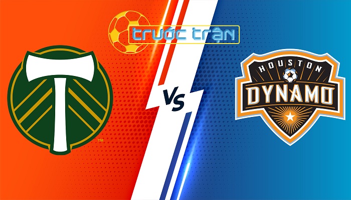 Portland Timbers vs Houston Dynamo – Soi kèo hôm nay 09h30 02/06/2024 – Nhà Nghề Mỹ