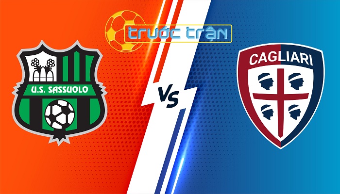 Sassuolo vs Cagliari – Soi kèo hôm nay 17h30 19/05/2024 – VĐQG Italia