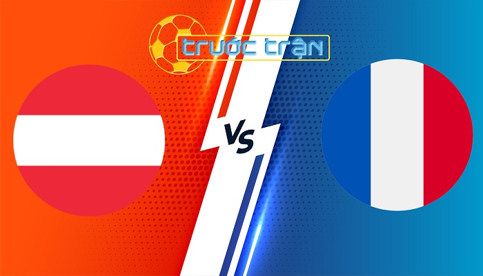 Áo vs Pháp – Soi kèo hôm nay 02h00 18/06/2024 – Euro 2024