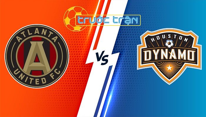 atlanta-united-vs-houston-dynamo-soi-keo-hom-nay-06h30-16-06-2024-nha-nghe-my-00