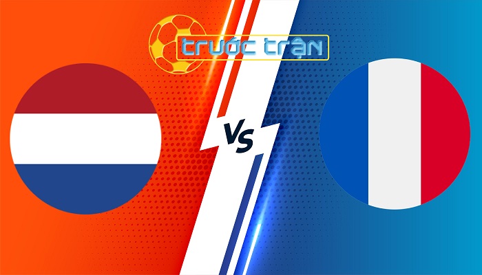 Hà Lan vs Pháp – Soi kèo hôm nay 02h00 22/06/2024 – Euro 2024