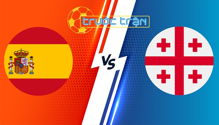 Tây Ban Nha vs Georgia – Soi kèo hôm nay 02h00 01/07/2024 – Euro 2024