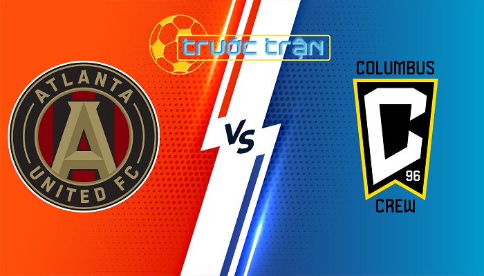 Atlanta United vs Columbus Crew – Soi kèo hôm nay 06h30 21/07/2024 – Nhà Nghề Mỹ