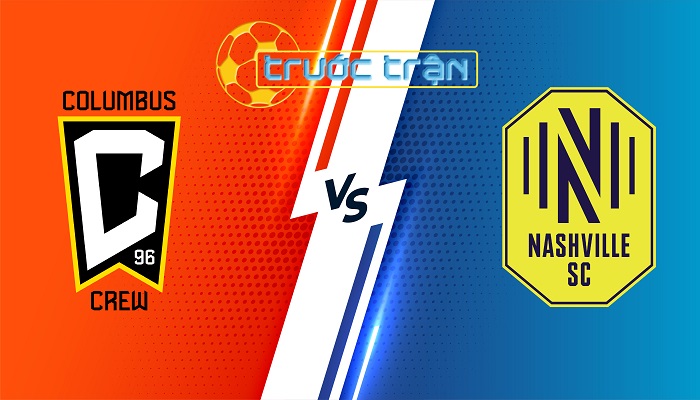 Columbus Crew vs Nashville FC – Soi kèo hôm nay 05h30 04/07/2024 – Nhà Nghề Mỹ