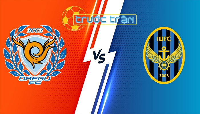 Daegu vs Incheon Utd – Soi kèo hôm nay 17h30 09/07/2024 – VĐQG Hàn Quốc