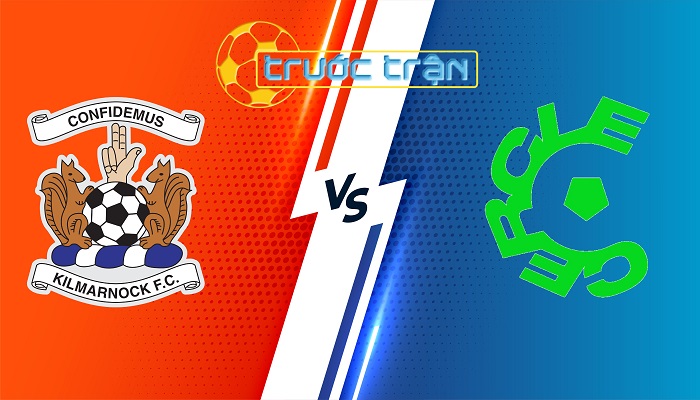 Kilmarnock vs Cercle Brugge – Soi kèo hôm nay 01h30 26/07/2024 – Vòng loại Europa League