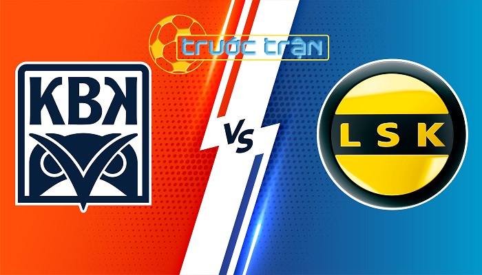 kristiansund-vs-lillestrom-soi-keo-hom-nay-22h00-04-08-2024-vdqg-na-uy-05