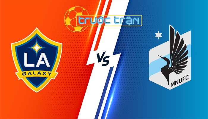 LA Galaxy vs Minnesota Utd – Soi kèo hôm nay 09h30 08/07/2024 – Nhà Nghề Mỹ