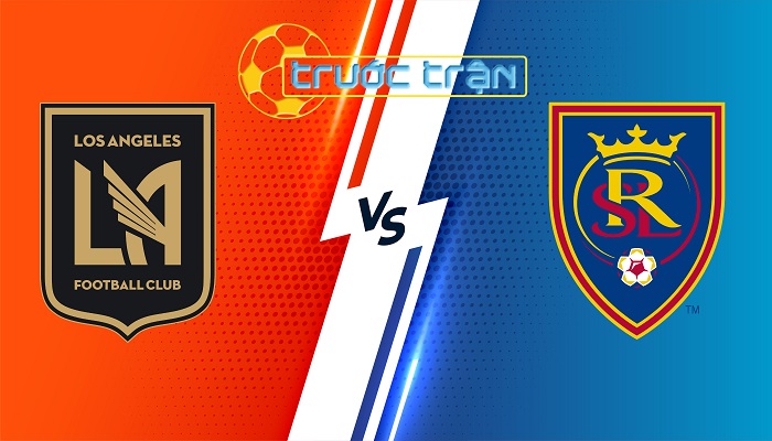 Los Angeles FC vs Real Salt Lake – Soi kèo hôm nay 09h30 18/07/2024 – Nhà Nghề Mỹ