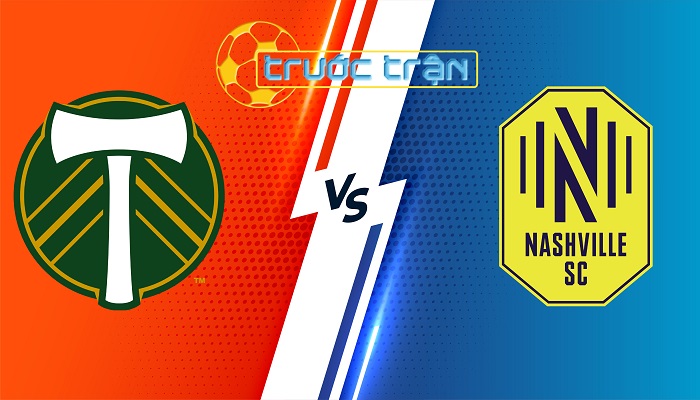 Portland Timbers vs Nashville FC – Soi kèo hôm nay 09h30 08/07/2024 – Nhà Nghề Mỹ