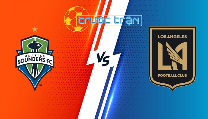 Seattle Sounders vs Los Angeles FC – Soi kèo hôm nay 09h30 21/07/2024 – Nhà Nghề Mỹ