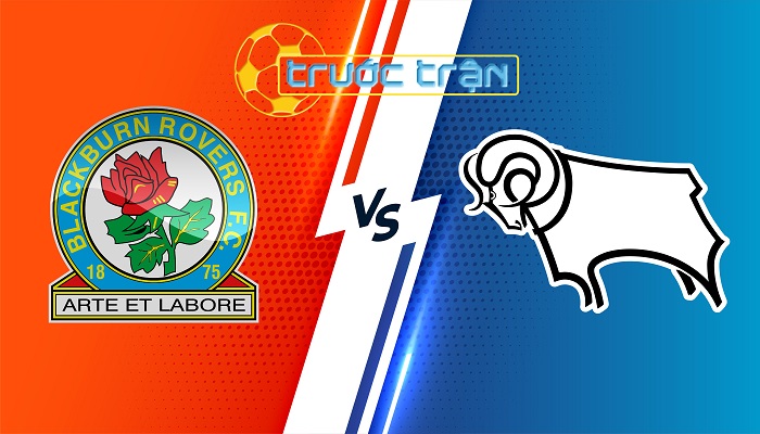 Blackburn Rovers vs Derby County – Soi kèo hôm nay 02h00 10/08/2024 – Hạng Nhất Anh