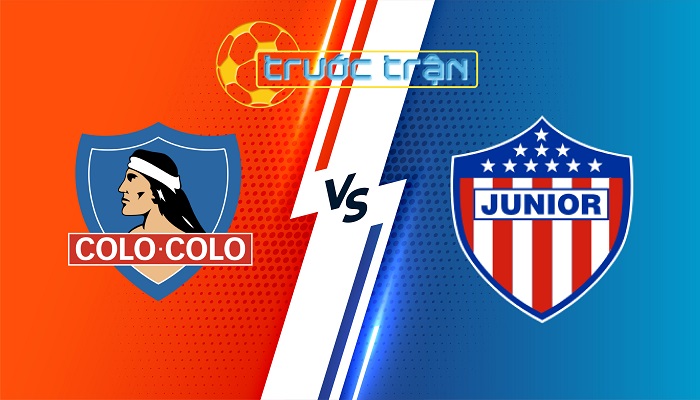 Colo Colo vs Junior – Soi kèo hôm nay 07h30 14/08/2024 – Copa Libertadores