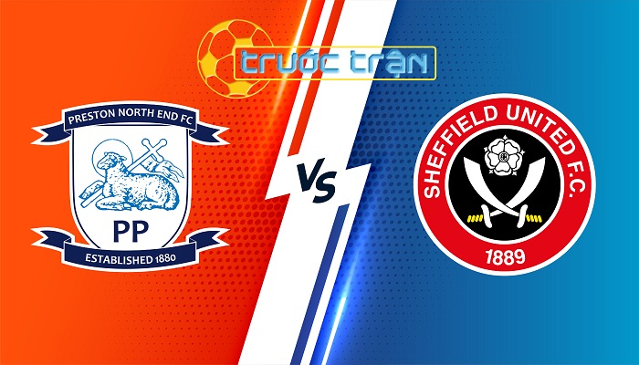 Preston North End vs Sheffield Utd – Soi kèo hôm nay 02h00 10/08/2024 – Hạng Nhất Anh