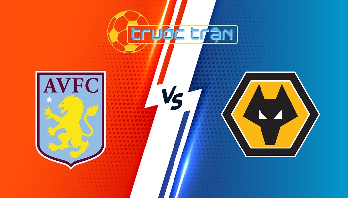 Aston Villa vs Wolves – Soi kèo hôm nay 21h00 21/09/2024 – Ngoại Hạng Anh