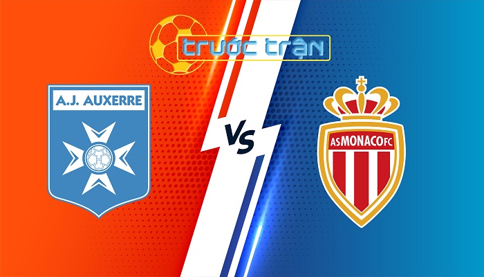 Auxerre vs Monaco – Soi kèo hôm nay 00h00 15/09/2024 – VĐQG Pháp