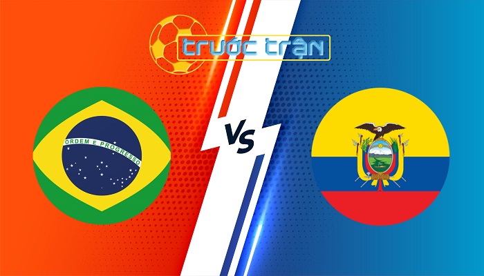 Brazil vs Ecuador – Soi kèo hôm nay 07h45 07/09/2024 – Vòng loại World Cup