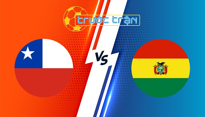 Chile vs Bolivia  – Soi kèo hôm nay 04h00 11/09/2024 – Vòng loại World Cup