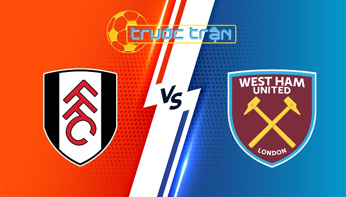 Fulham vs West Ham Utd – Soi kèo hôm nay 21h00 14/09/2024 – Ngoại Hạng Anh