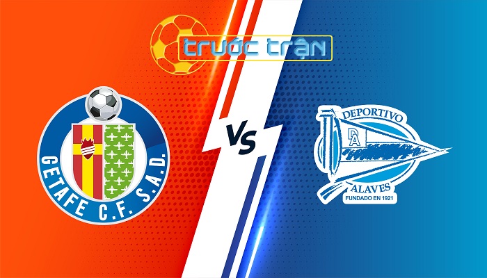 Getafe vs Alaves – Soi kèo hôm nay 19h00 28/09/2024 – VĐQG Tây Ban Nha