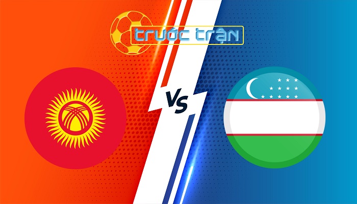 Kyrgyzstan vs Uzbekistan  – Soi kèo hôm nay 21h00 10/09/2024 – Vòng loại World Cup