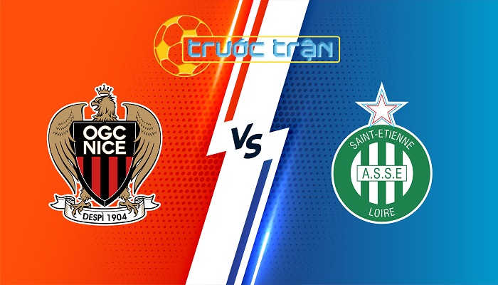 Nice vs Saint Etienne – Soi kèo hôm nay 01h45 21/09/2024 – VĐQG Pháp