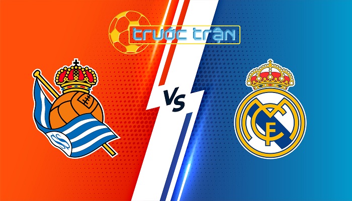 Real Sociedad vs Real Madrid – Soi kèo hôm nay 02h00 15/09/2024 – VĐQG Tây Ban Nha