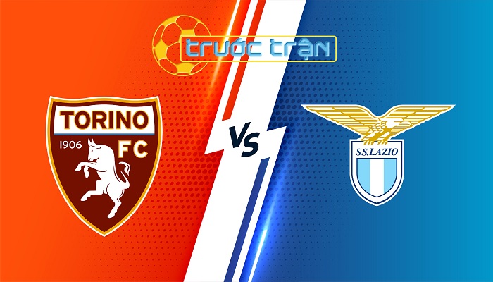 Torino vs Lazio – Soi kèo hôm nay 17h30 29/09/2024 – VĐQG Italia