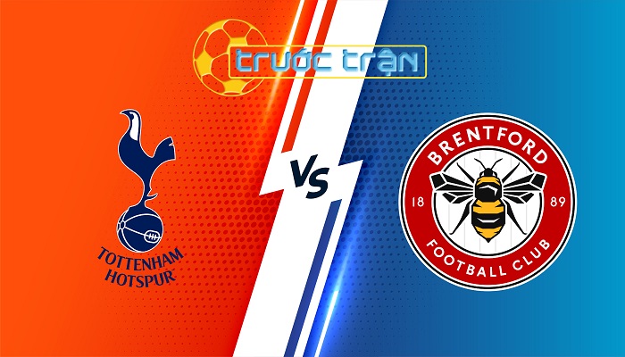 Tottenham vs Brentford – Soi kèo hôm nay 21h00 21/09/2024 – Ngoại Hạng Anh