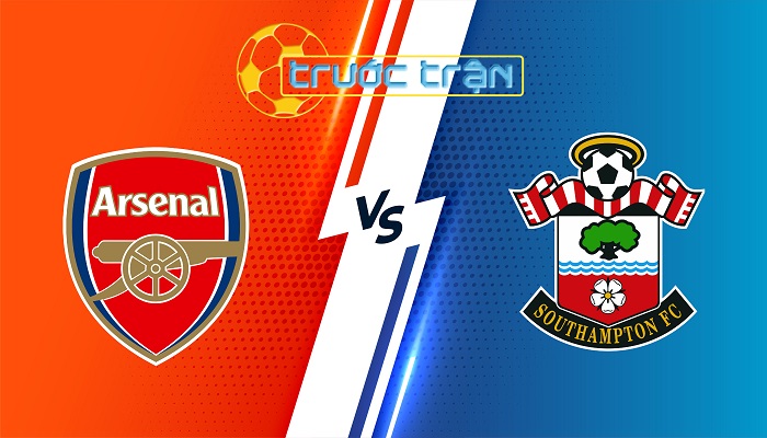 Arsenal vs Southampton – Soi kèo hôm nay 21h00 05/10/2024 – Ngoại Hạng Anh