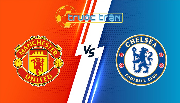 Man Utd vs Chelsea – Soi kèo hôm nay 23h30 03/11/2024 – Ngoại Hạng Anh