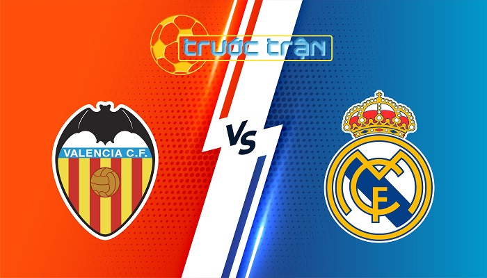 Valencia vs Real Madrid – Soi kèo hôm nay 03h00 03/11/2024 – VĐQG Tây Ban Nha