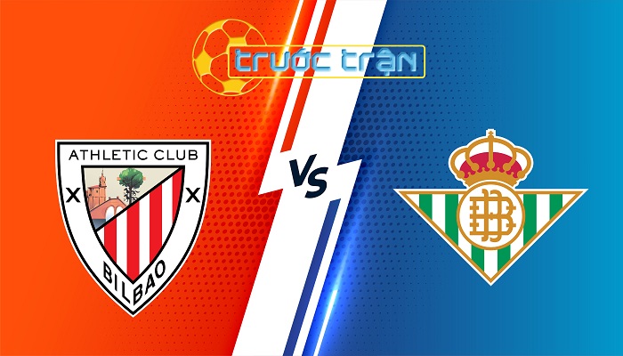 Athletic Bilbao vs Real Betis – Soi kèo hôm nay 03h00 04/11/2024 – VĐQG Tây Ban Nha