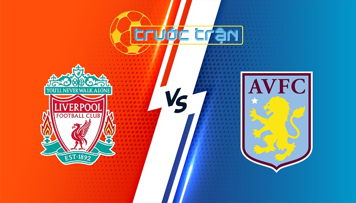 Liverpool vs Aston Villa – Soi kèo hôm nay 03h00 10/11/2024 – Ngoại Hạng Anh