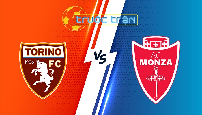 Torino vs Monza – Soi kèo hôm nay 21h00 24/11/2024 – VĐQG Italia