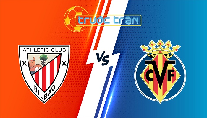 Athletic Bibao vs Villarreal – Soi kèo hôm nay 22h15 08/12/2024 – VĐQG Tây Ban Nha