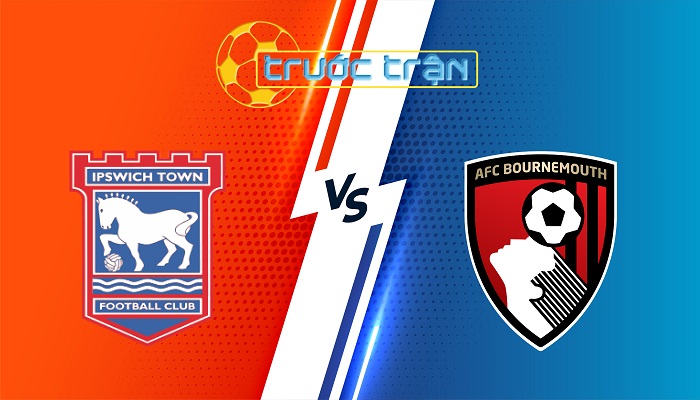 Ipswich vs Bournemouth – Soi kèo hôm nay 21h00 08/12/2024 – Ngoại Hạng Anh