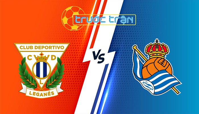 Leganes vs Real Sociedad – Soi kèo hôm nay 20h00 08/12/2024 – VĐQG Tây Ban Nha